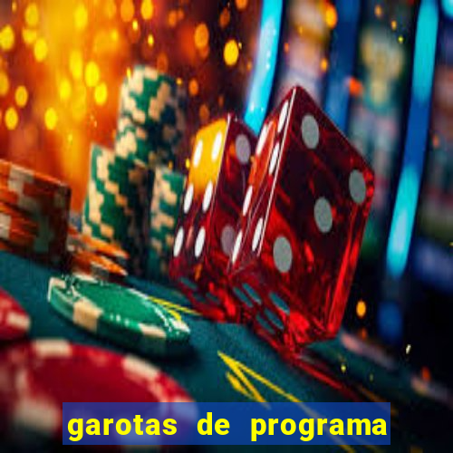 garotas de programa no cassino rs